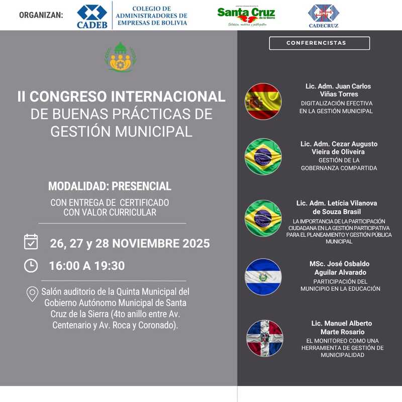 CONFERENCISTAS DO II CONGRESSO DE BOAS PRÁTICAS DE GESTÃO MUNICIPAL, SANTA CRUZ DE LA SIERRA BOLÍVIA